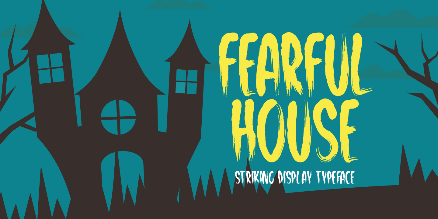 Fearful House