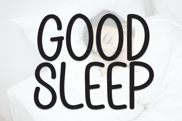 Good Sleep