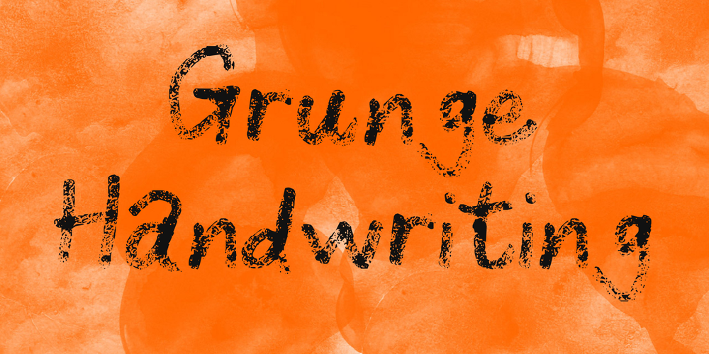 Grunge Handwriting