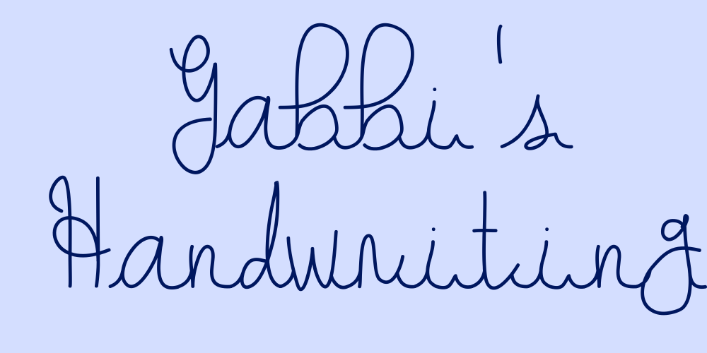 Gabbi's Handwriting