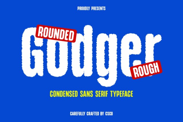 Godger Rounded Rough Demo