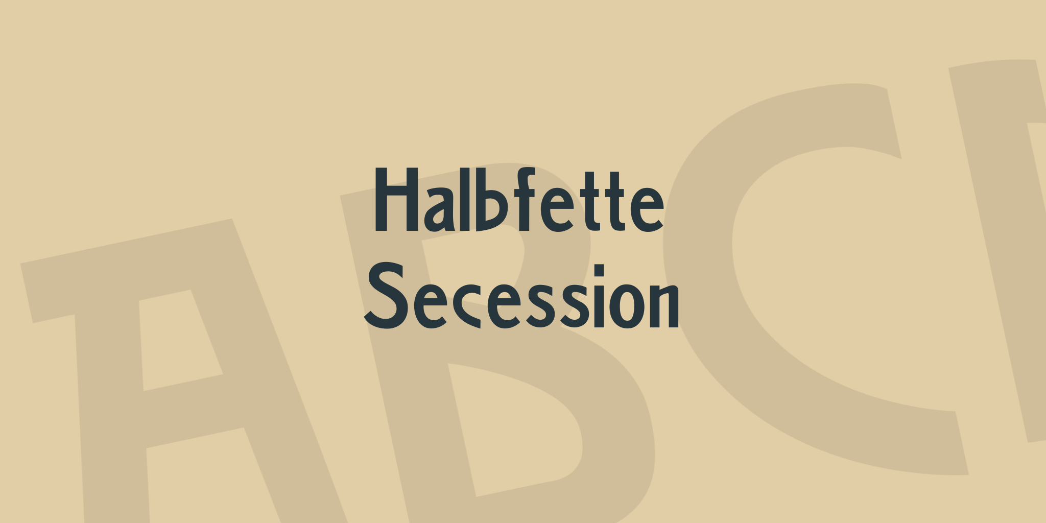 Halbfette Secession