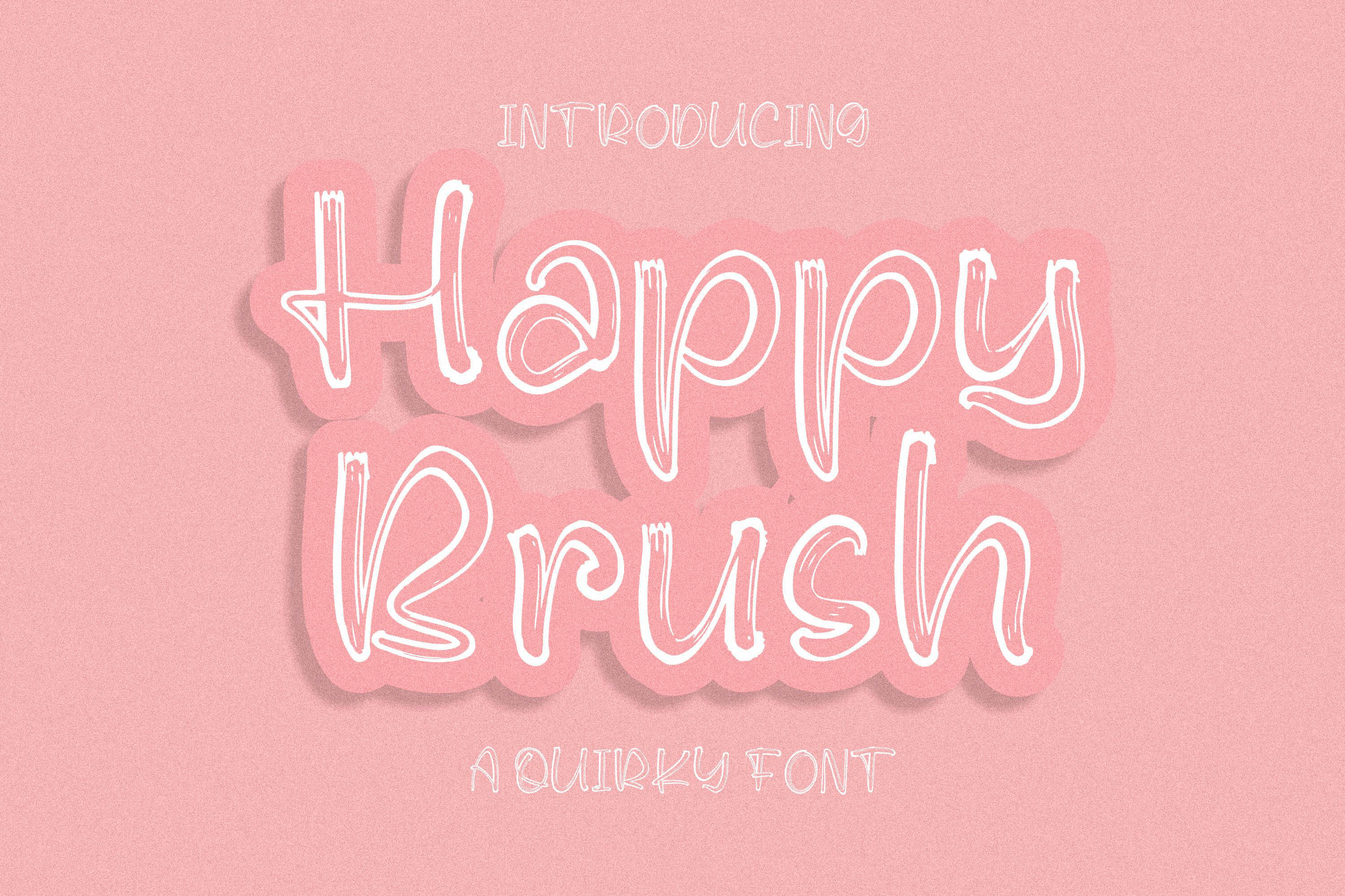 Happy Brush