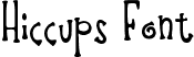 Hiccups Font
