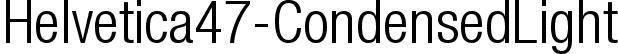 Helvetica47-CondensedLight