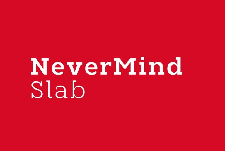 NeverMind Slab