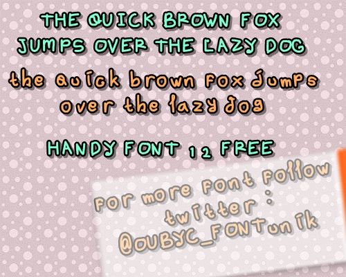 handy font 12 by OUBYC