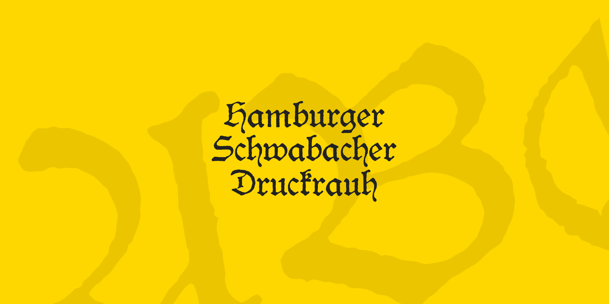 Hamburger Schwabacher Druckrauh