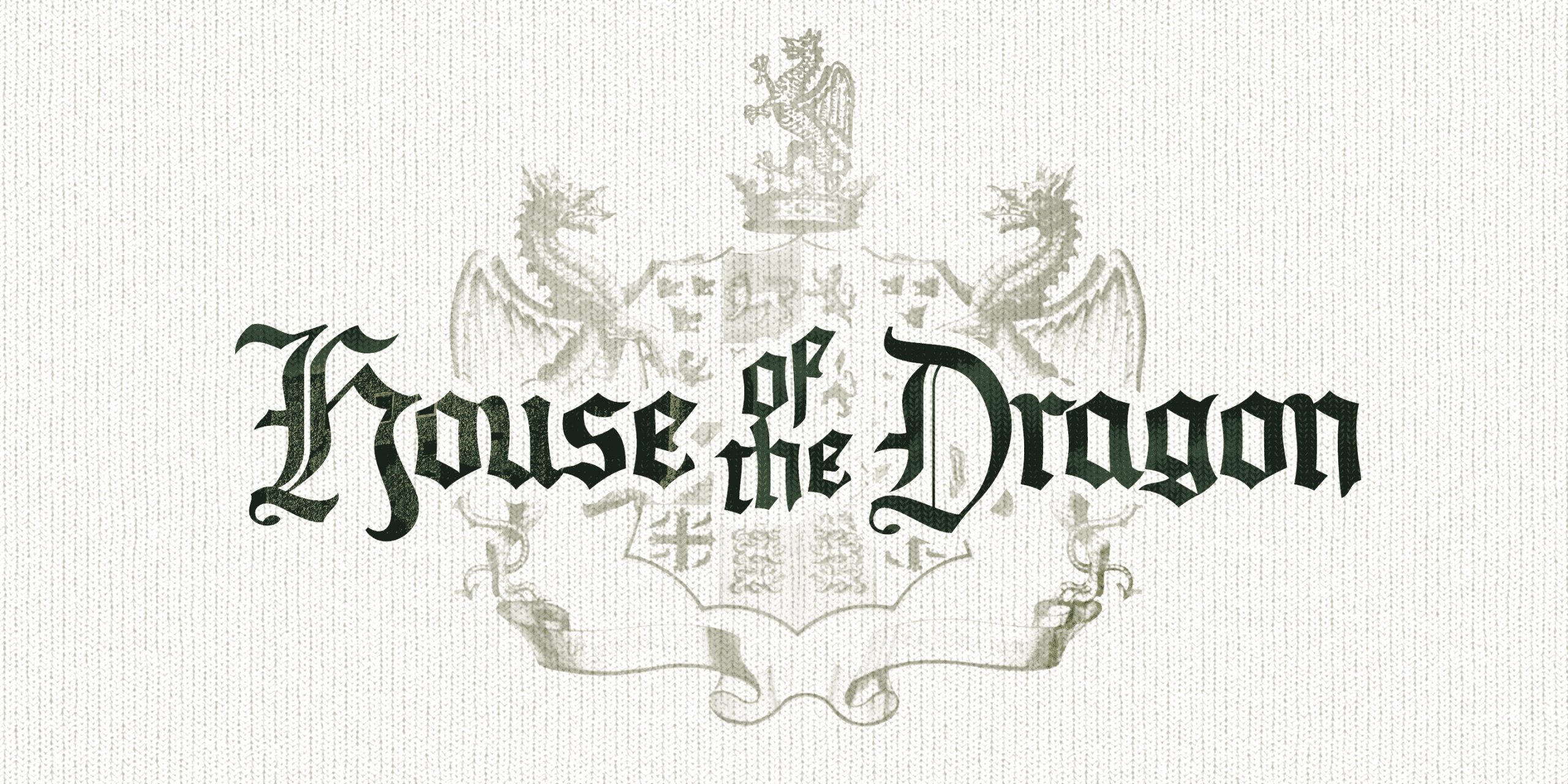 House of the Dragon PERSONAL
