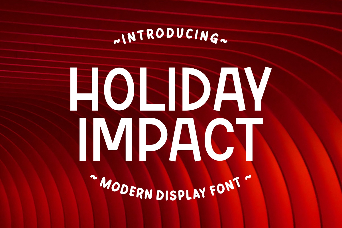 Holiday Impact