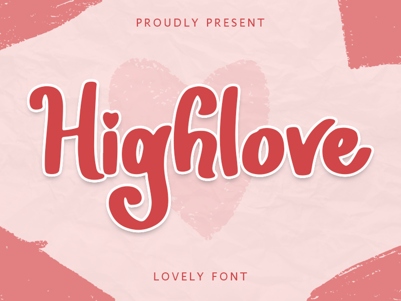Highlove -Personal Use