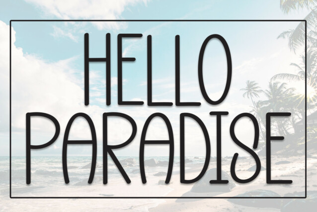 Hello Paradise