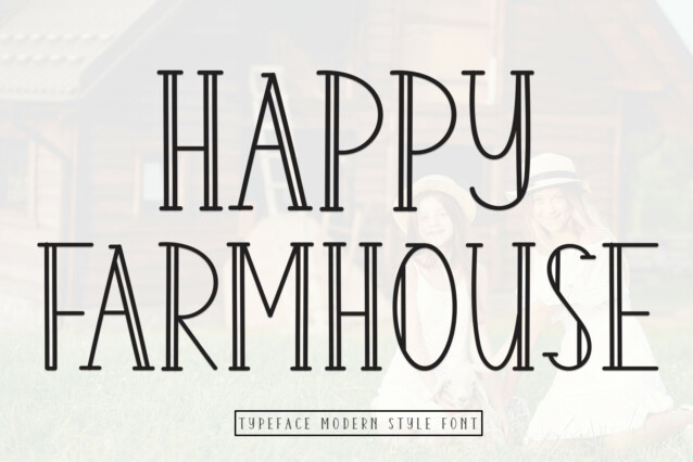 Happy Farmhouse