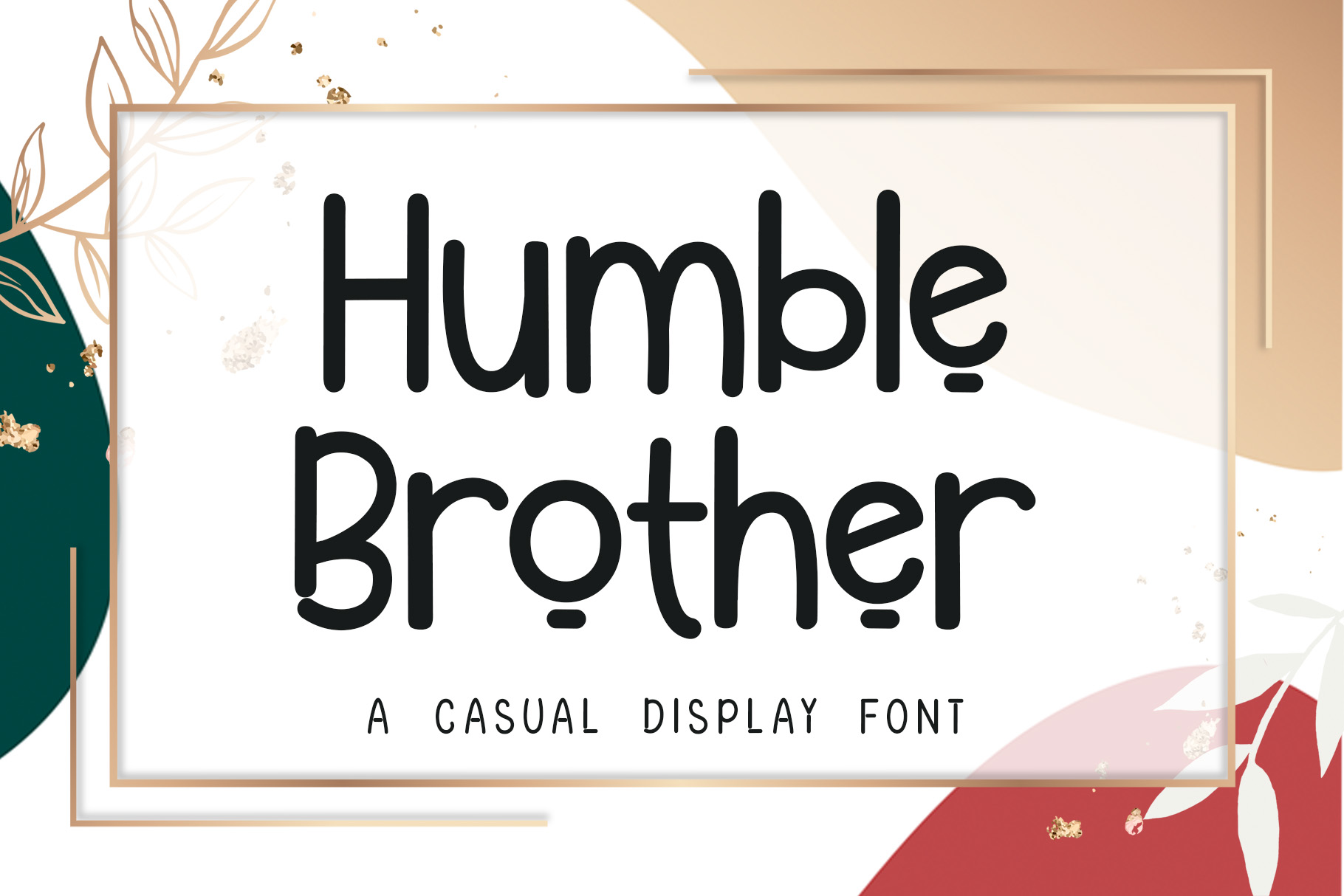 Humble Brother - Personal Use