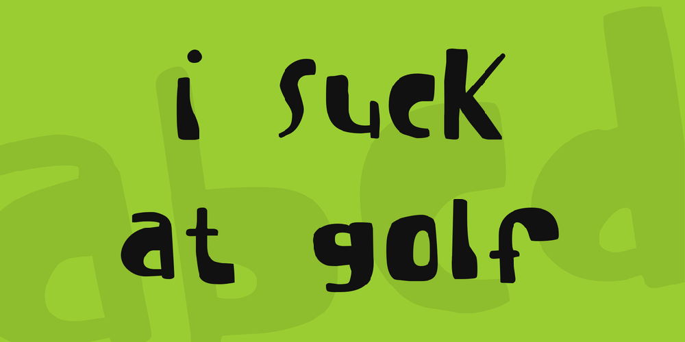 I suck at golf