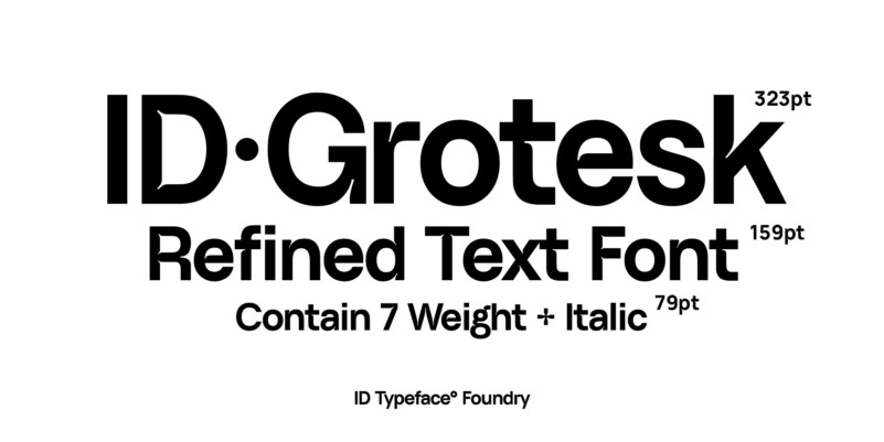 ID Grotesk Trial Bold