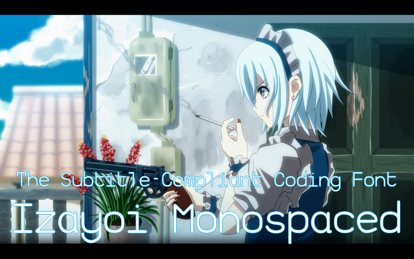 Izayoi Monospaced