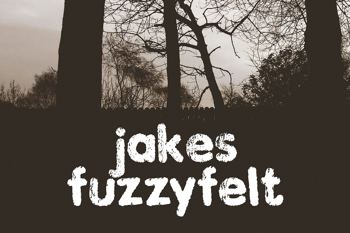 Jakes Fuzzy Felt