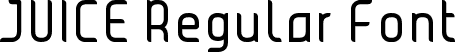 JUICE Regular Font