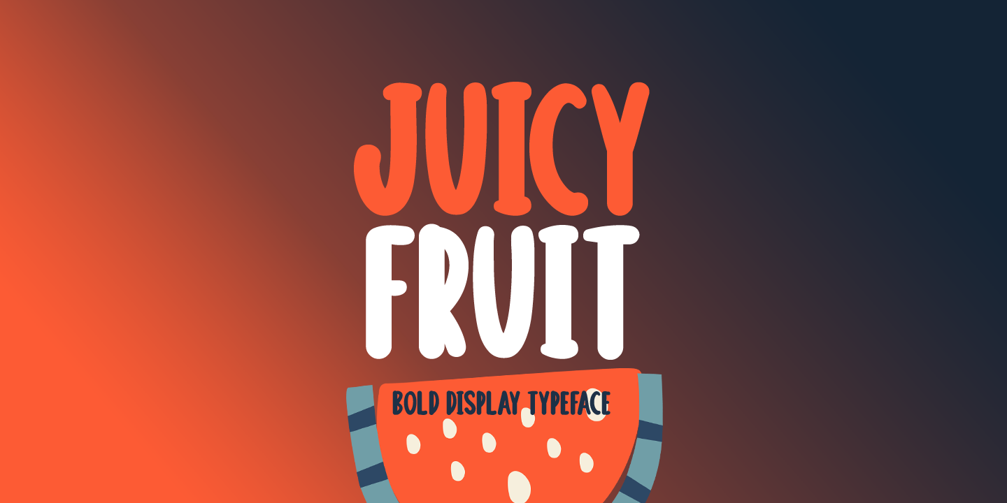 Juicy Fruit