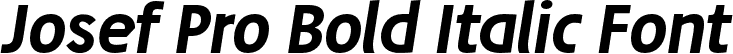 Josef Pro Bold Italic Font