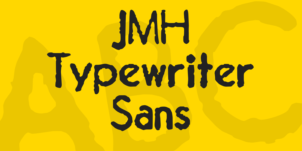 JMH Typewriter Sans