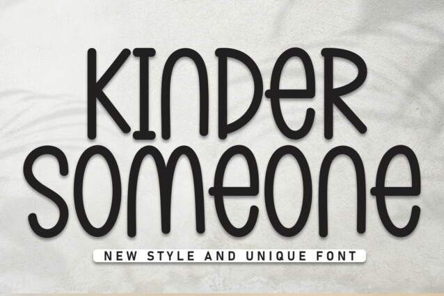 Kinder Someone