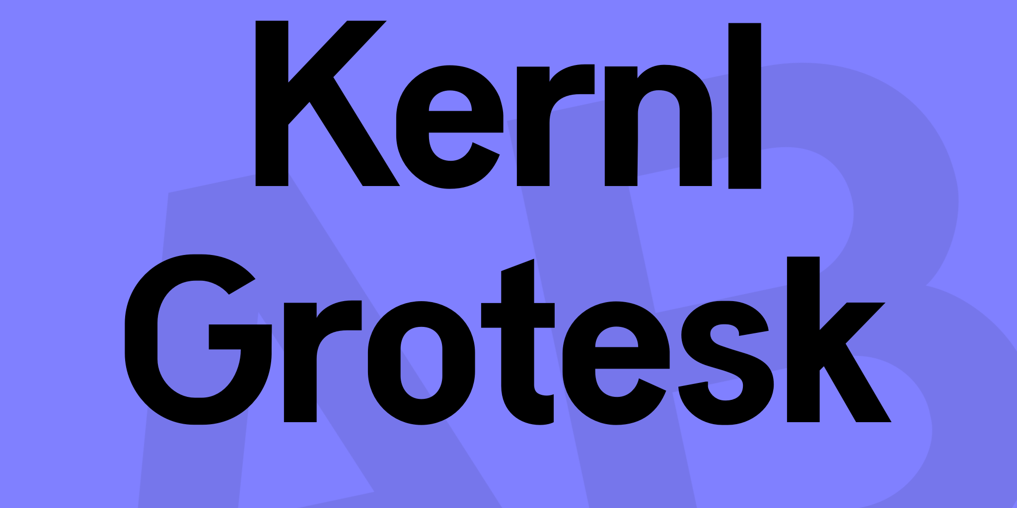 Kernl Grotesk