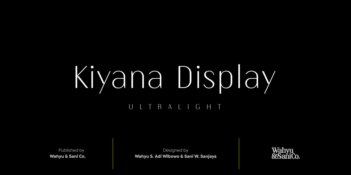 Kiyana Display UltraLight