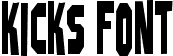 KICKS Font