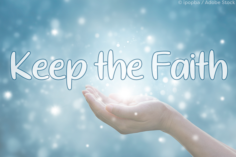 Keep the Faith