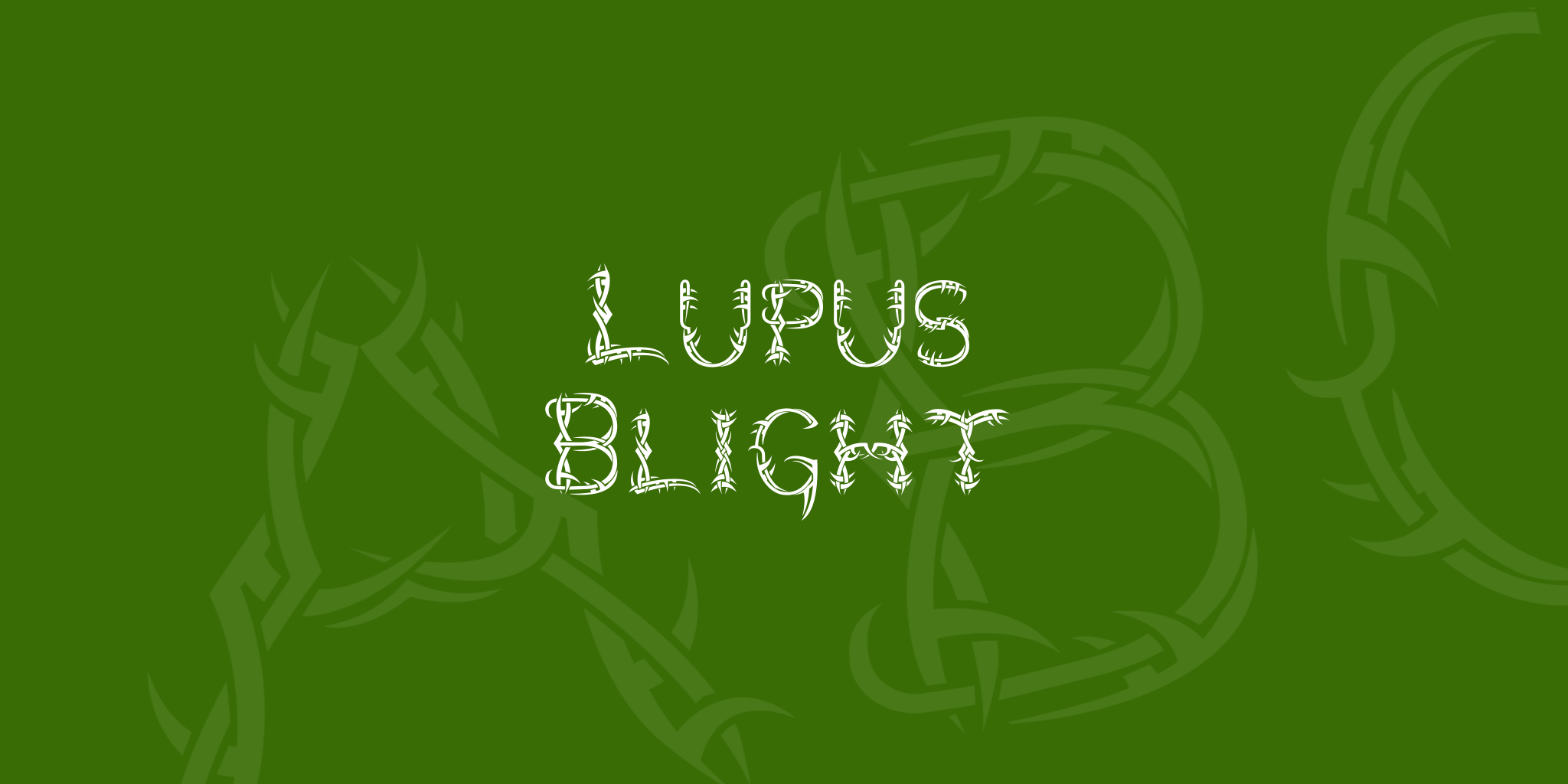 Lupus Blight