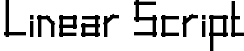 Linear Script