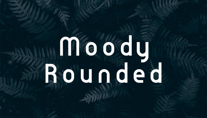 Moody Rounded