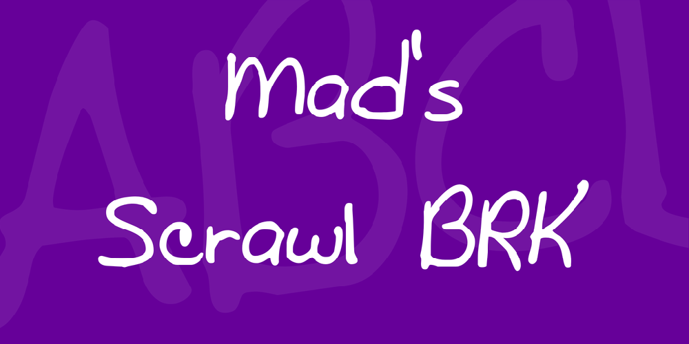 Mad's Scrawl BRK