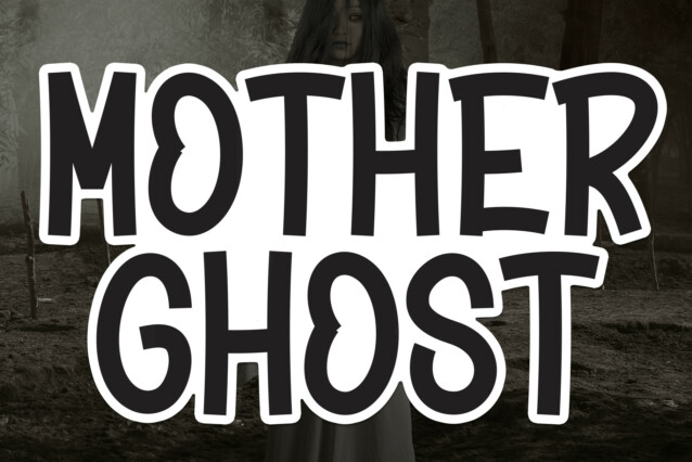 Mothers Ghost