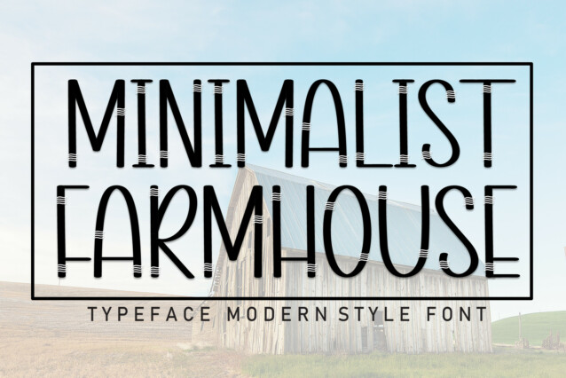 Minimalist Farmhouse