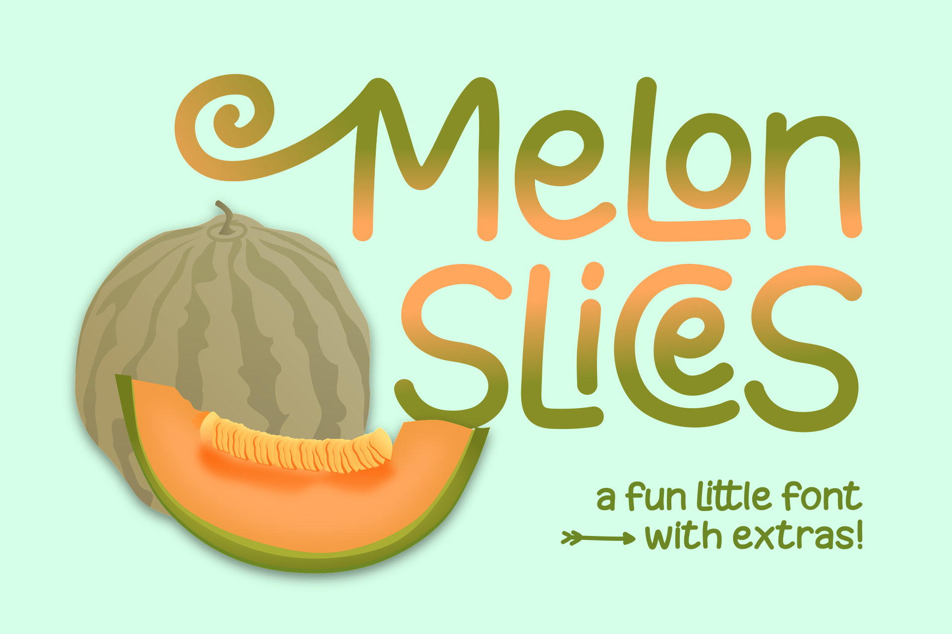 Melon Slices strong