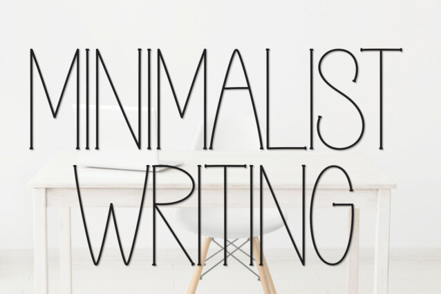 MINIMALIST WRITING