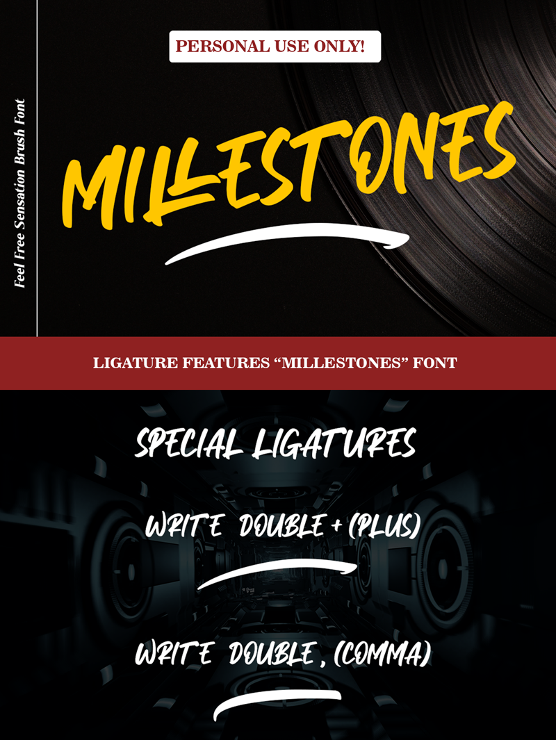 MILLESTONES - Personal Use