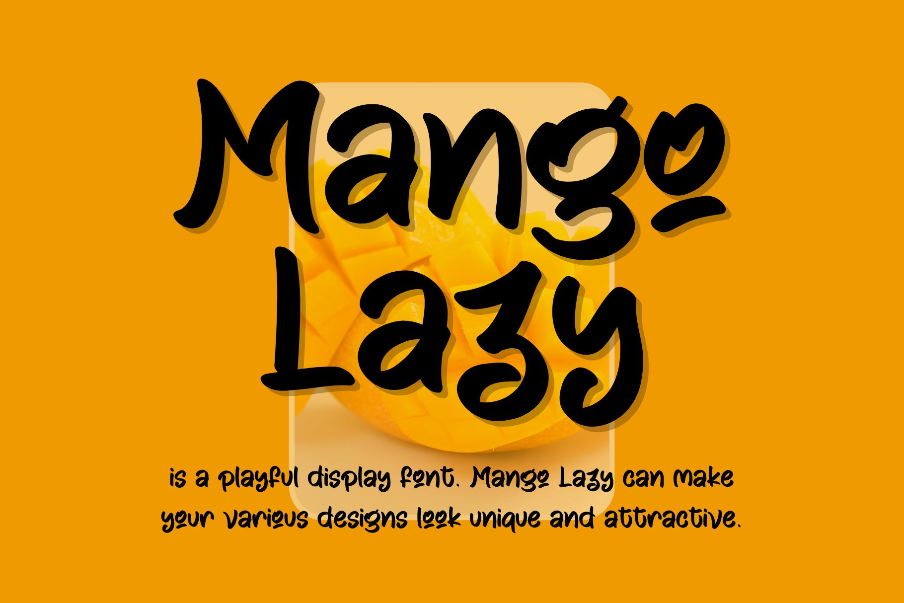 Mango Lazy - Personal Use