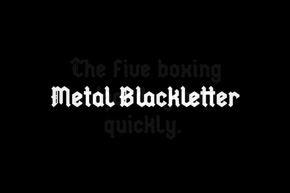 Metal Blackletter
