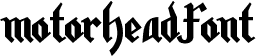 motorhead Font