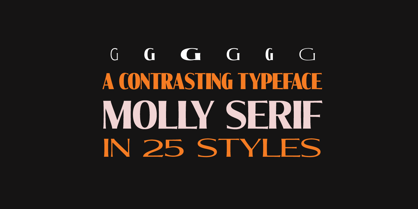 Molly Serif XE PERSONAL