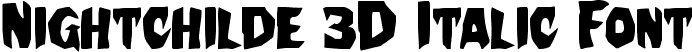 Nightchilde 3D Italic Font