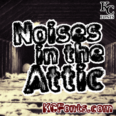 Noises In The Attic
