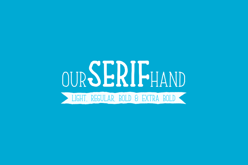 Our Serif Hand