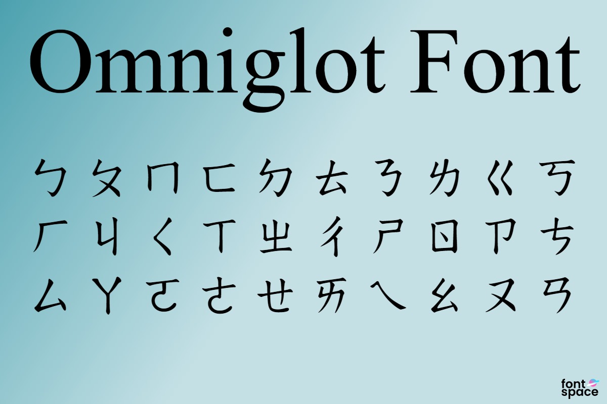 Omniglot Font