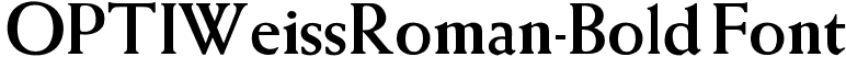 OPTIWeissRoman-Bold Font