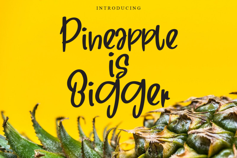 Pineapple Is Bigger